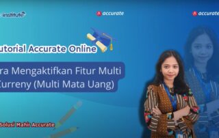 Fitur Multi Currency Accurate Online