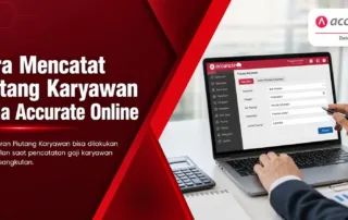 Mencatat Piutang Karyawan / Accurate Online
