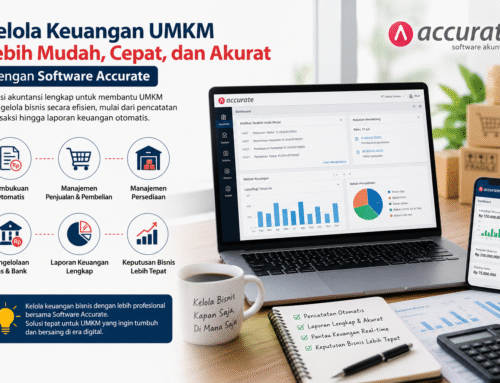 Software Accurate: Solusi Akuntansi Terbaik untuk UMKM di Indonesia