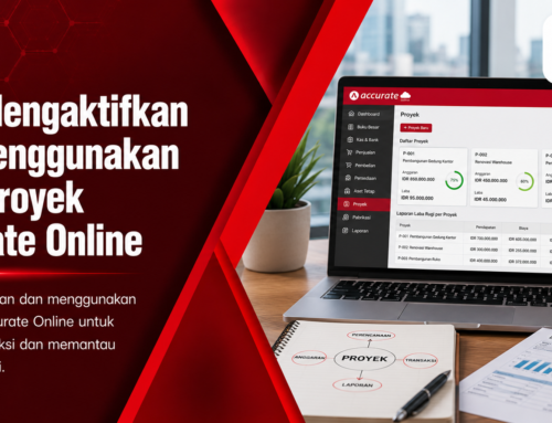 Cara Mengaktifkan dan Menggunakan Fitur Proyek Accurate Online