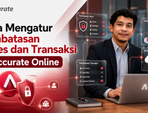 Cara Mengatur Pembatasan Akses dan Transaksi di Accurate Online | akuntansiusaha.id