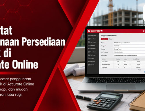 Mencatat Penggunaan Persediaan Proyek di Accurate Online