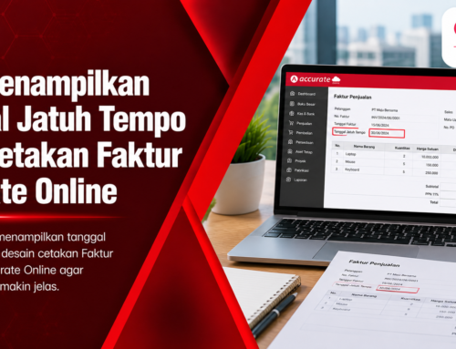 Menampilkan Tanggal Jatuh Tempo di Invoice Accurate Online