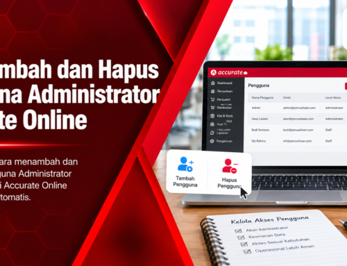 Cara Tambah dan Hapus Pengguna Administrator Accurate Online